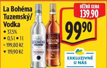 La Bohéma Tuzemský/Vodka, 0,5 l