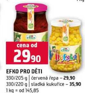 EFKO PRO DĚTI 330/205 g červená řepa 330/220 g sladká kukuřice