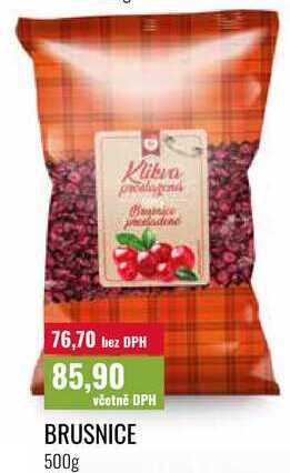 BRUSNICE 500g