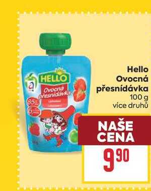Hello Ovocná přesnídávka 100 g 