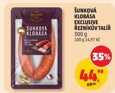ŠUNKOVÁ KLOBÁSA EXCLUSIVE ŘEZNÍKŮV TALÍŘ, 300 g 