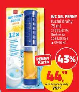 WC GEL PENNY různé druhy, 75 ml