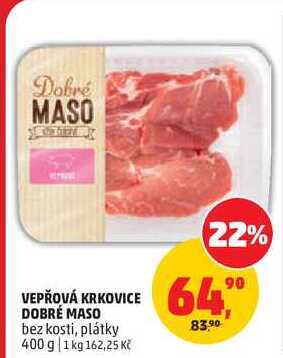 VEPŘOVÁ KRKOVICE DOBRÉ MASO bez kosti, plátky, 400 g  
