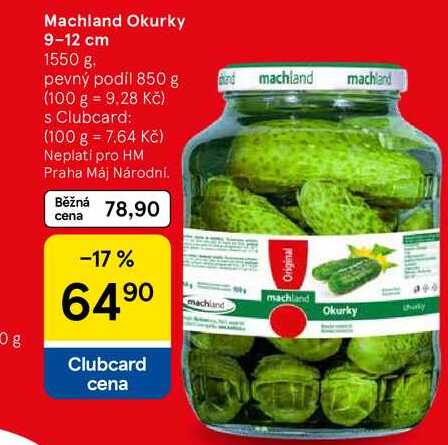 Machland Okurky 9-12 cm, 1550 g pevný podíl 850 g 