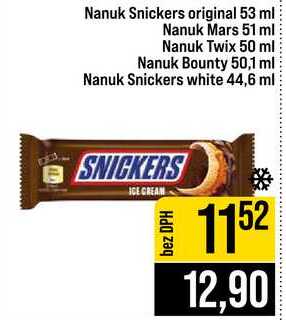 Nanuk Snickers original 53 ml Nanuk Mars 51 ml Nanuk Twix 50 ml Nanuk Bounty 50,1 ml Nanuk Snickers white 44,6 ml