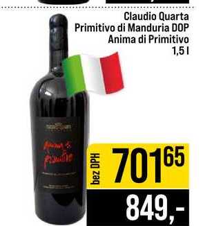 Claudio Quarta Primitivo di Manduria DOP Anima di Primitivo 1,5l