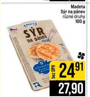 Madeta Sýr na pánev různé druhy 100 g 