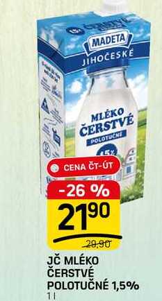 JČ MLÉKO ČERSTVÉ POLOTUČNÉ 1,5% 1l
