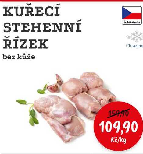KUŘECÍ STEHENNÍ ŘÍZEK bez kůže 1kg