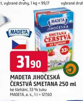 MADETA JIHOČESKÁ ČERSTVÁ SMETANA 250 ml ke šlehání, 33 % tuku