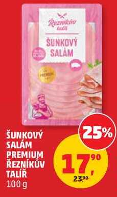 ŠUNKOVÝ SALÁM PREMIUM ŘEZNÍKŮV TALÍŘ, 100 g
