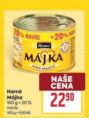 Hamé Májka 160 g