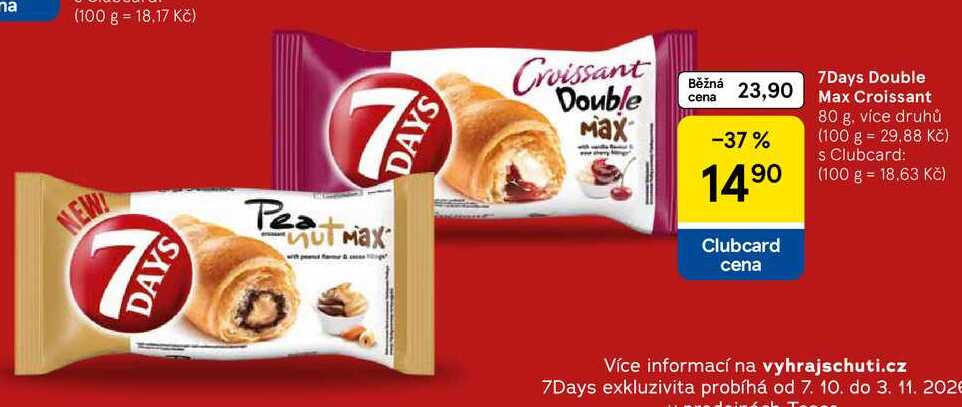 7Days Double Max Croissant, 80 g, více druhů