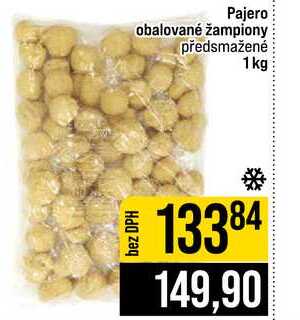 Pajero obalované žampiony předsmažené 1kg 