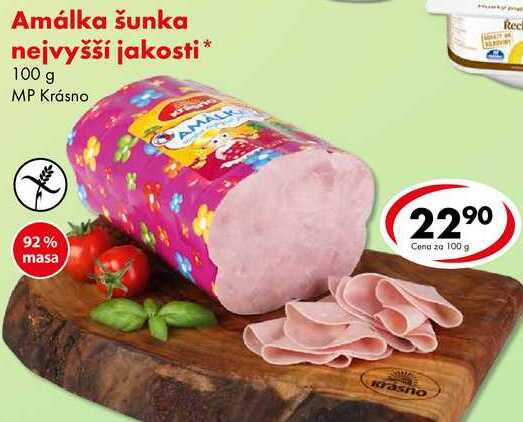 Amálka šunka nejvyšší jakosti, 100 g