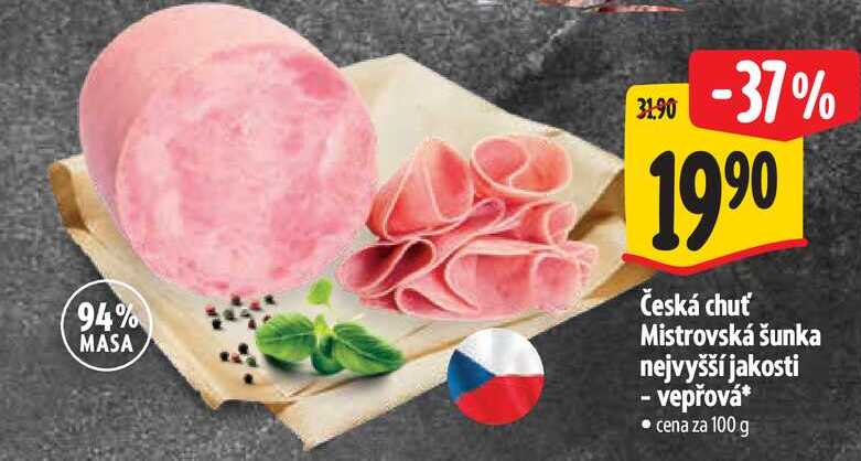 Česká chuť Mistrovská šunka nejvyšší jakosti vepřová 100 g