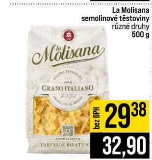 La Molisana semolinové těstoviny různé druhy 500 g 