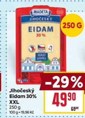 Jihočeský Eidam 30% XXL 250 g 