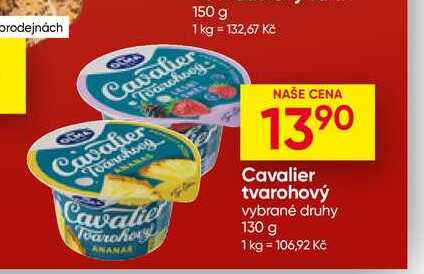 Cavalier tvarohový vybrané druhy 130 g