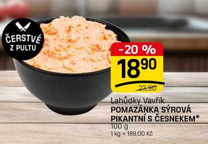 POMAZÁNKA SÝROVÁ PIKANTNÍ S ČESNEKEM* 100 g