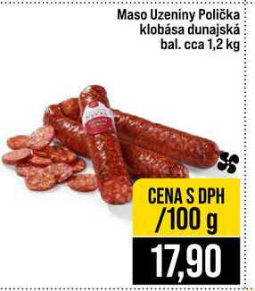 Maso Uzeniny Polička klobása dunajská bal. cca 1,2 kg 100g