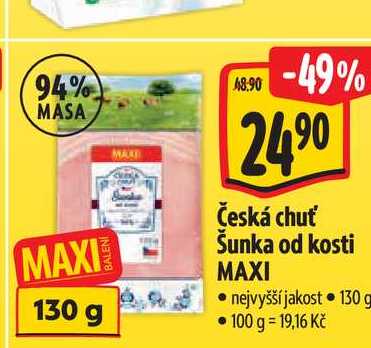 Česká chuť Šunka od kosti MAXI 130 g