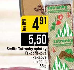 Sedita Tatranky oplatky liskooříškové kakaové mléčné 33 g 