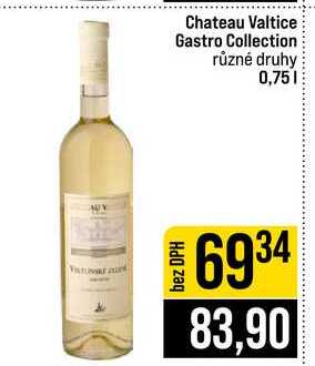 Chateau Valtice Gastro Collection různé druhy 0,75l