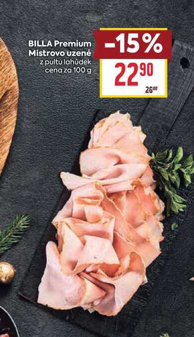 BILLA Premium Mistrovo uzené z pultu lahůdek cena za 100 g 
