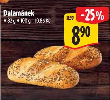 Dalamánek, 82 g