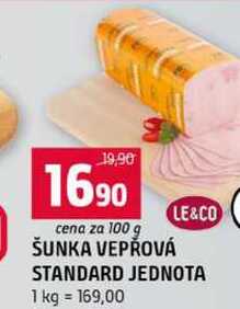 ŠUNKA VEPŘOVÁ STANDARD JEDNOTA 100g