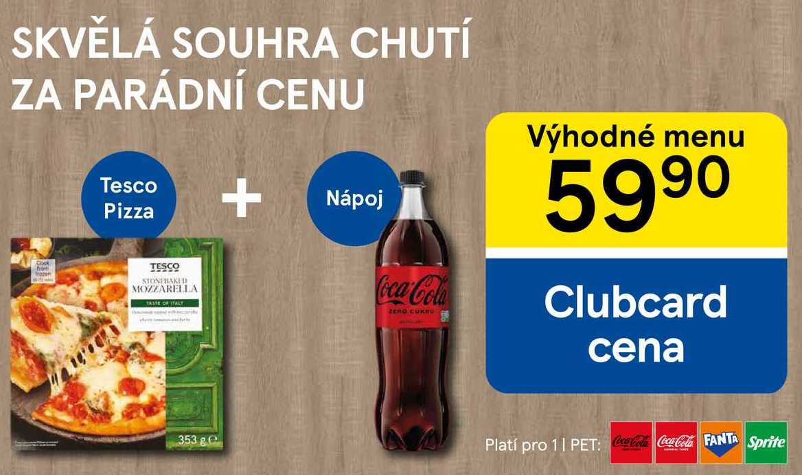 Výhodné menu tesco pizza + nápoj