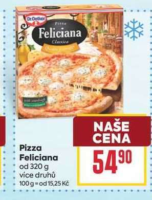 Pizza Feliciana od 320 g