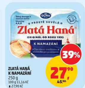 ZLATÁ HANÁ K NAMAZÁNÍ, 250 g