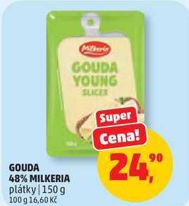 GOUDA 48% MILKERIA plátky, 150 g