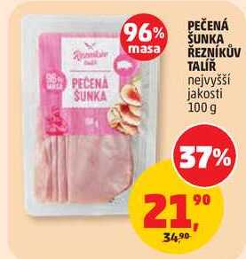 PEČENÁ ŠUNKA ŘEZNÍKŮV TALÍŘ nejvyšší jakosti, 100 g 