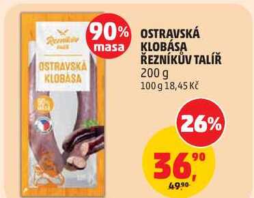 OSTRAVSKÁ KLOBÁSA ŘEZNÍKŮV TALÍŘ, 200 g 