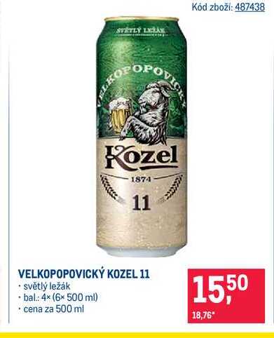 VELKOPOPOVICKÝ KOZEL 11 světlý ležák bal 4× (6× 500 ml) cena za 500 ml