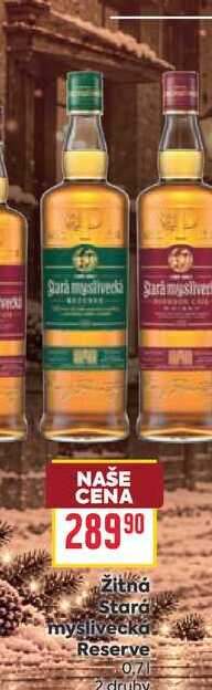 Žitňá Stará myslivecka. Reserve 0.7l