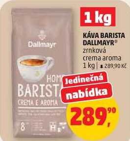 KÁVA BARISTA DALLMAYR zrnková crema aroma, 1 kg
