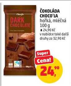 ČOKOLÁDA CHOCO'LA hořká, mléčná, 100 g