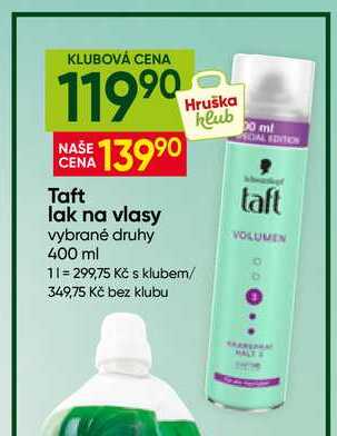 Taft lak na vlasy 400ml, vybrané druhy