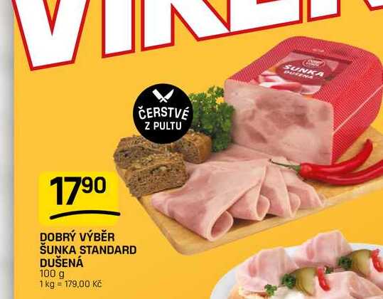 DOBRÝ VÝBĚR ŠUNKA STANDARD DUŠENÁ 100 g