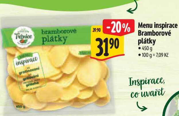 Menu inspirace Bramborové plátky 450 g