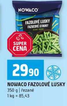 NOWACO FAZOLOVÉ LUSKY 350 g řezané 