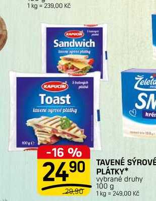TAVENÉ SÝROVÉ PLÁTKY* vybrané druhy 100 g