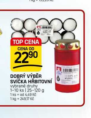 DOBRÝ VÝBĚR SVÍČKA HŘBITOVNÍ vybrané druhy 1-10 ks | 25-120 g