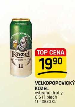 VELKOPOPOVICKÝ KOZEL vybrané druhy 0,5 || plech