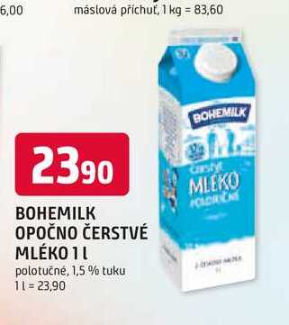 BOHEMILK OPOČNO ČERSTVÉ MLÉKO 1l polotučné, 1,5% tuku