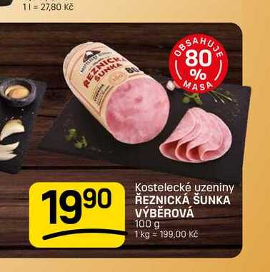 ŘEZNICKÁ ŠUNKA VÝBĚROVÁ 100 g